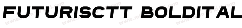 FuturisCTT BoldItalic字体转换